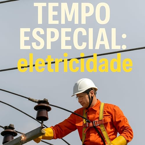 『📌 Você sabia que o INSS, nega o tempo especial por exposição à eletricidade após 1997?』のカバーアート