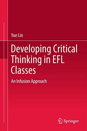 Developing Critical Thinking in EFL Classes: An Infusion Approach view 2