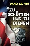 Cover zum Buch Zu schützen und zu dienen