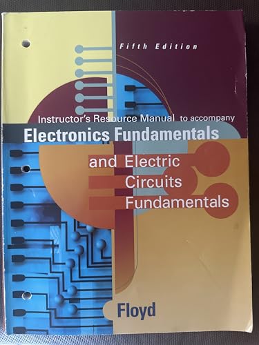 Electronics Fundamentals: Circuits, Devices, and Applications (5th Edition)