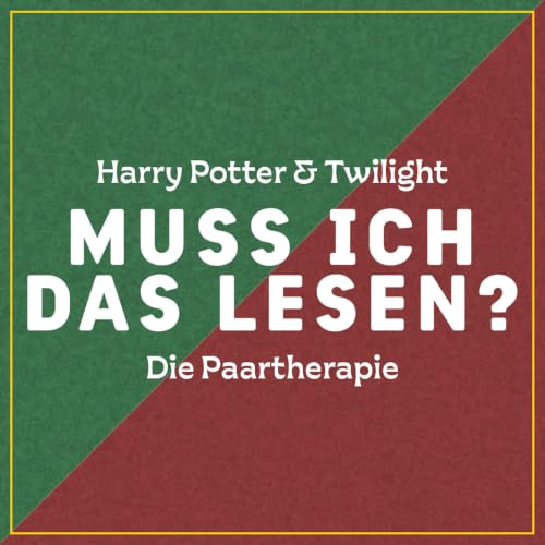 Harry Potter | Twilight | Muss ich das lesen? &ndash; Der Buchpodcast cover art