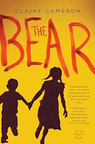 The Bear: A Novel The Bear: A Novel