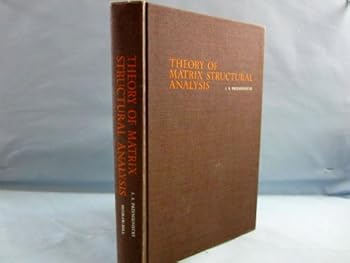 Hardcover Theory of matrix structural analysis Book