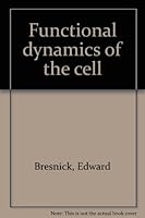 Functional dynamics of the cell B0000COBC0 Book Cover