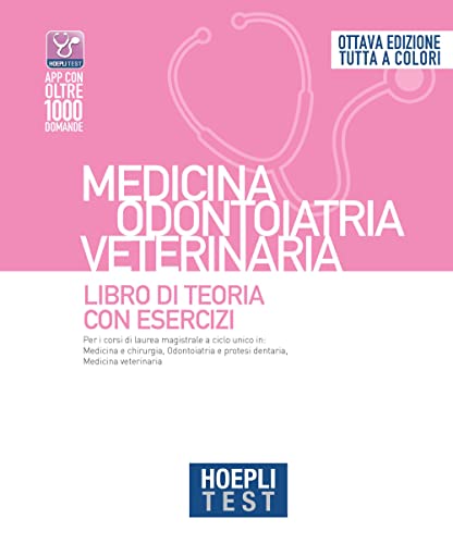 Hoepli test. Medicina odontoiatria veterinaria. Libro di teoria con esercizi