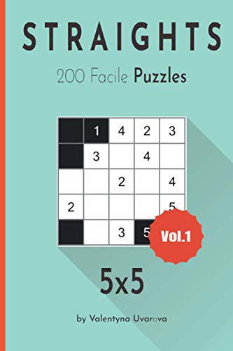 Straights: 200 Facile Puzzles 5х5 vol. 1 (French Edition)