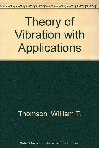 Theory of vibration with applications