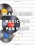 drum music shop near me  Blank Sheet Music For Pan Pipes: Music Manuscript Paper, Clefs Notebook,(8.5 x 11 IN) 120 Pages,120 full staved sheet, music sketchbook, Composition ...  gifts Standard for students / Professionals