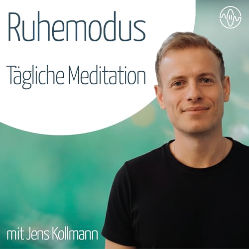 Couverture de Ruhemodus - T&auml;gliche Meditation
