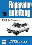 reparaturanleitung fiat ducato 250 download  Fiat 127: bis März 1977 // Reprint der 2. Auflage 1978 (Reparaturanleitungen)