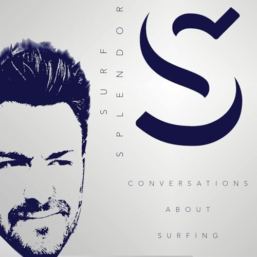 Surf Splendor Podcast Por David Lee Scales arte de portada