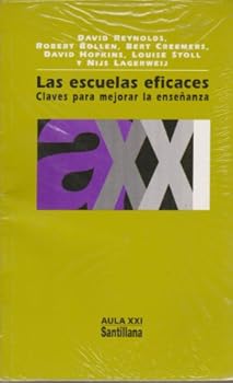 Paperback Las Escuelas Eficaces (Spanish Edition) [Spanish] Book