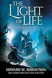 The Light of Life (The Cycle of Galand) (Volume 4)