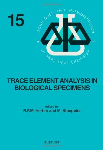 Trace Element Analysis in Biological Specimens (ISSN Book 15)
