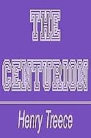 The centurion B0006BQLYC Book Cover