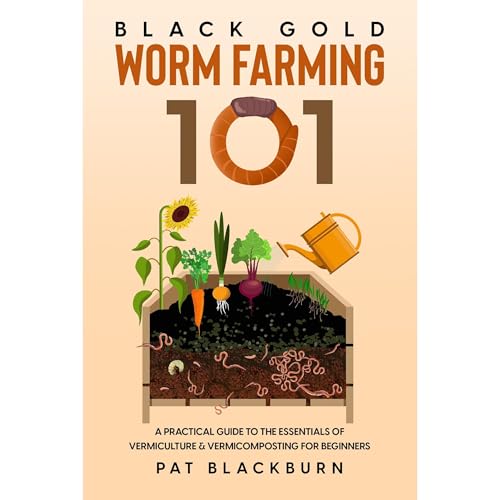 Black Gold - Worm Farming 101 by Pat Blackburn episode artwork