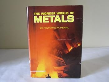 Hardcover The wonder world of metals, Book