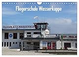 Fliegerschule Wasserkuppe (Wandkalender 2026 DIN A4 quer), CALVENDO Monatskalender: Impressionen der Fliegerschule Wasserkuppe (CALVENDO Technologie)