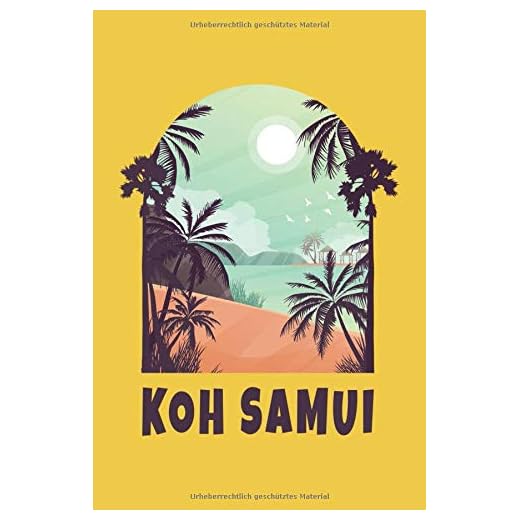 Koh Samui Notizbuch: Schönes Samui Thailand Notizbuch mit 120 karierten Seiten im A5 Format