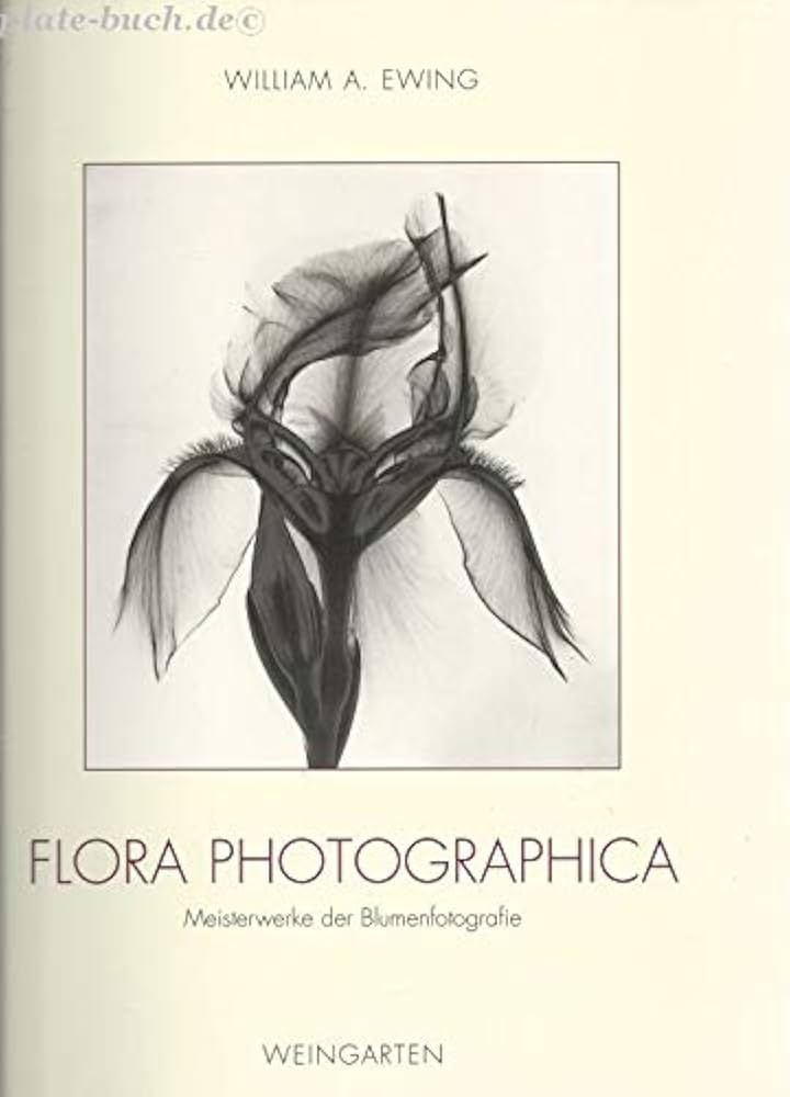 Amazon.co.jp: Flora Photographica : Ewing, William A.: 本