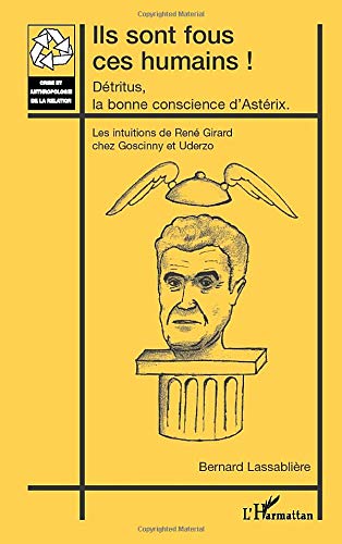 ILS SONT FOUS CES HUMAINS !: Détritus, la bonne conscience d Astérix - Les intu