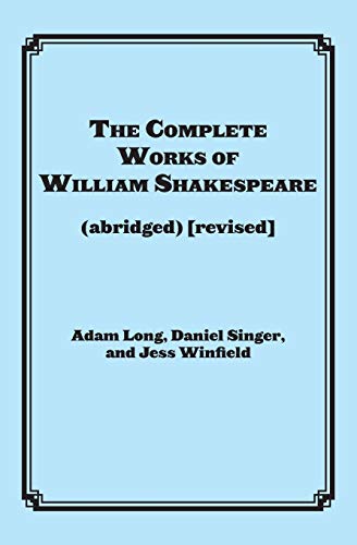 The Complete Works Of William Shakespeare (Abridged) (Applause Books) #TOP4