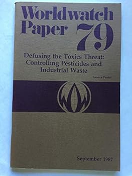 Paperback Defusing the Toxics Threat: Controlling Pesticides and Industrial Waste Book