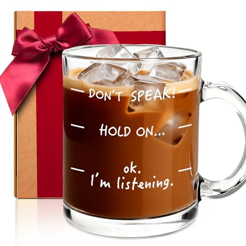ZWV Clear Glass Coffee Mug With Handle for Women Men, Don't Speak Hold on ok I’m Listening mug...
