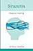 Produktbild Sinusitis: Steps to Healing
