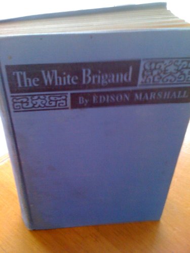 The White Brigand B001MVJU8Y Book Cover