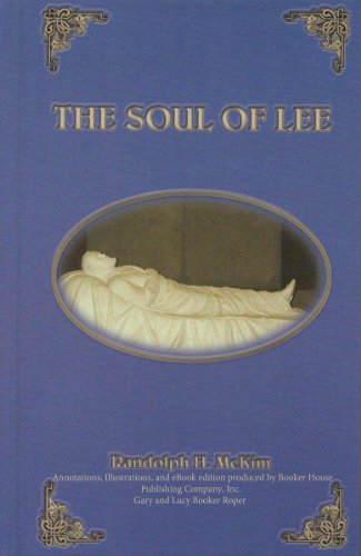 THE SOUL OF LEE, Annotated and Illustrated.