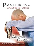 Pastores de Carne e Osso (Portuguese Edition)