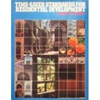 Time-saver Standards for Residential Development (Time-Saver Standards) 0070162174 Book Cover