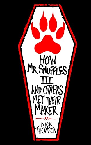 How Mr Snuffles III and Others Met Their Maker (Celebrityville)