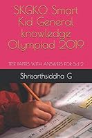 SKGKO Smart Kid General Knowledge Olympiad 2019 : TEST PAPERS with ANSWERS Std 2 179397151X Book Cover