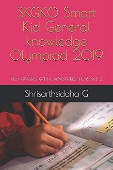 Paperback SKGKO Smart Kid General knowledge Olympiad 2019: TEST PAPERS WITH ANSWERS Std 2 Book