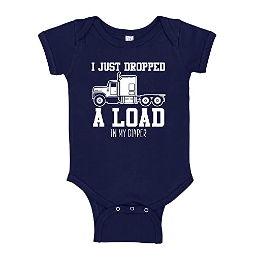 Funny Trucker Baby Bodysuit One Piece Or Toddler T-Shirt I Just Dropped A Load in My Diaper