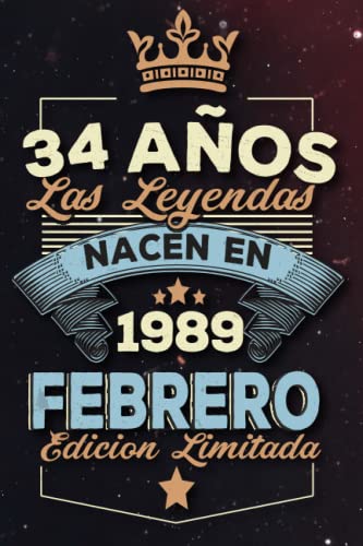 Las leyendas nacen en 34 años 1989 febrero: Ideas de regalos para hombres, ideas de cumpleaños 34 cumpleaños libro ideas de cumpleaños para hombre y regalo de nacimiento, regalo de cumpleaños
