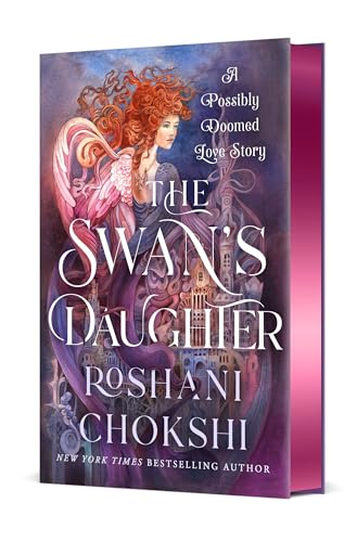 The Swan's Daughter: A Possibly Doomed Love Story