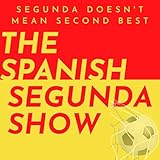 The Spanish Segunda Show