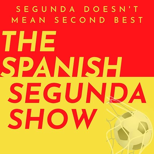 The Spanish Segunda Show Podcast Por Alex Fitzpatrick capa
