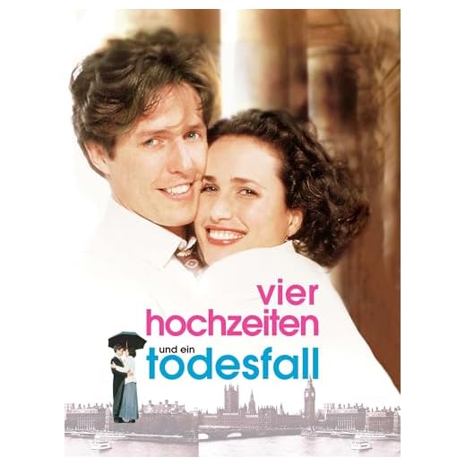 Vier Hochzeiten und ein Todesfall