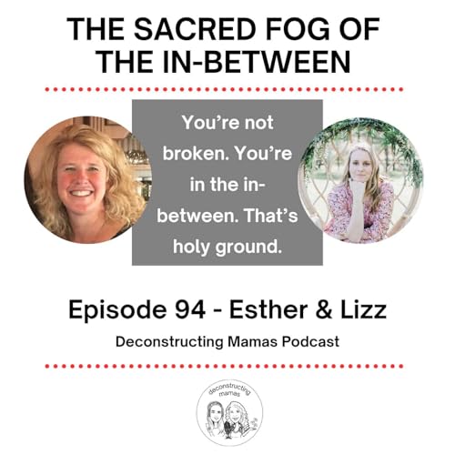 The Sacred Fog of the In-Between - Lizz Enns Petters & Esther Joy Goetz copertina