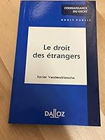 Le droit des etrangers (Connaissance du droit) 2247024912 Book Cover