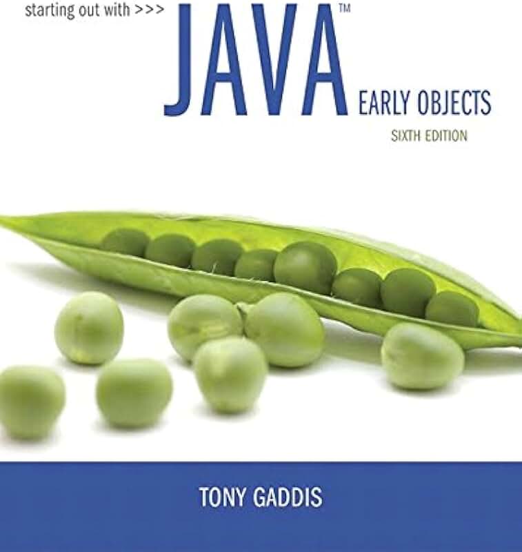 Early objects. Хорстманн java. Tony gaddis c++ exercise book. Тони гэддис 6 издание. Тони гэддис 5 издание.