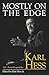 Mostly on the Edge: An Autobiography