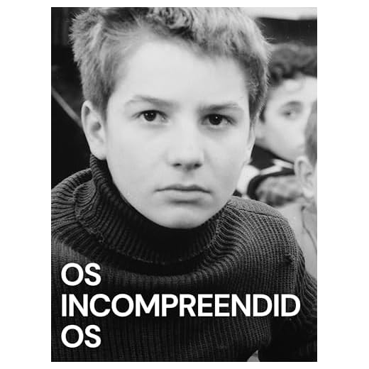 Os Incompreendidos
