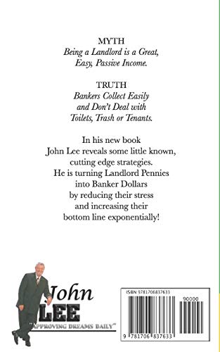 Landlord Pennies to Banker Dollars: 7 Simple Steps to Fire the Landlord and Hire the Banker in You (Deal'ionare OTC Systems Premier Signature Series)