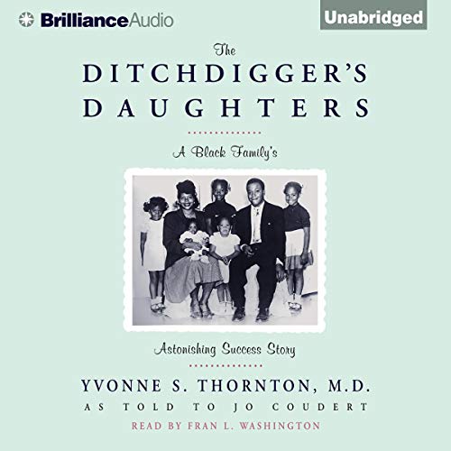 Yvonne S. Thornton M.D., Jo Coudert - The Ditchdigger's Daughters episode artwork
