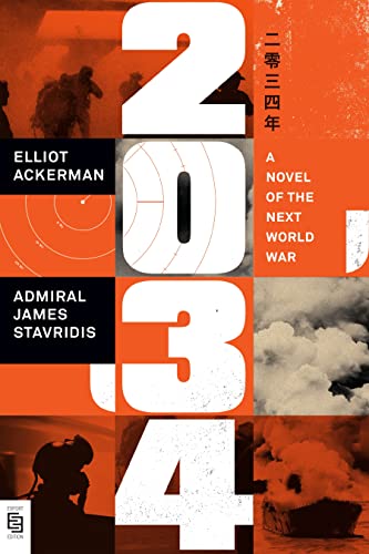 Buy 2034: A Novel of the Next World War — BookShops.in